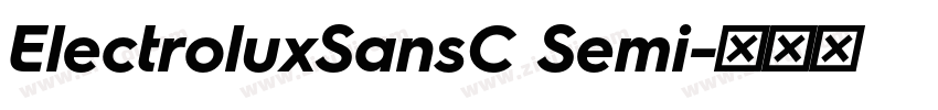 ElectroluxSansC Semi字体转换 ElectroluxSansC Semi字体转换